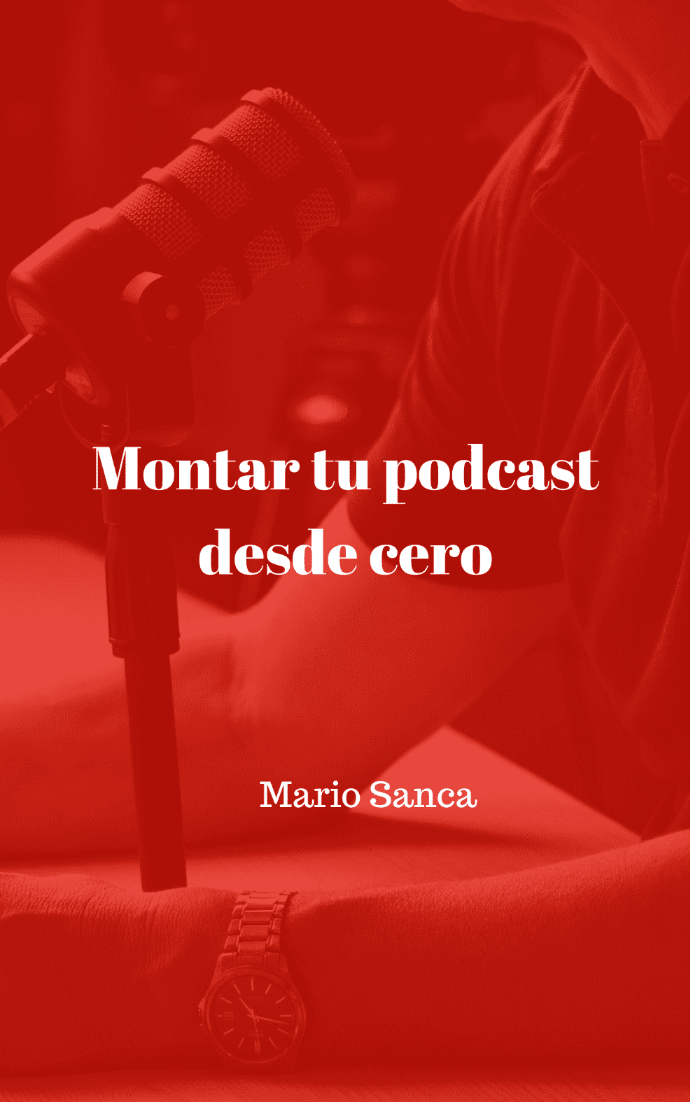 Montar tu podcast desde cero