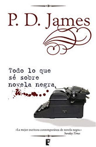 novela-negra Todo oo que sé de escribir novela negra