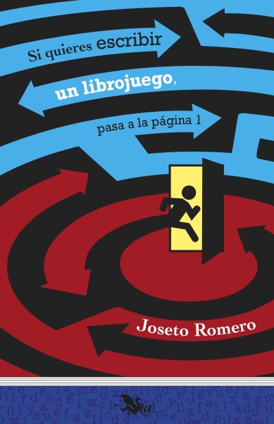 Si quieres escribir un librojuego... pasa a la página 1
