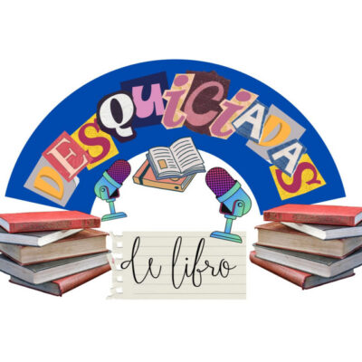 Desquiciadas de libro