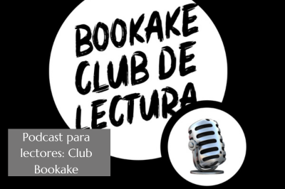 Podcast para lectores. Club Bookake