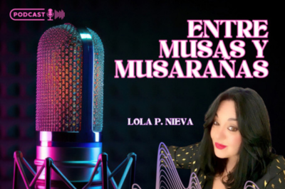 Podcast literario entre musas y musarañas