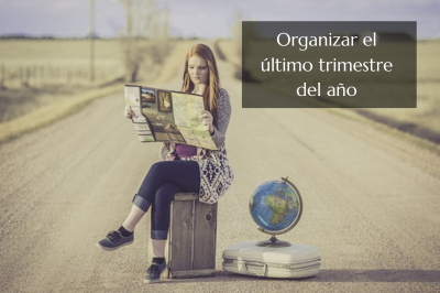 Organizar el último trimestre del año